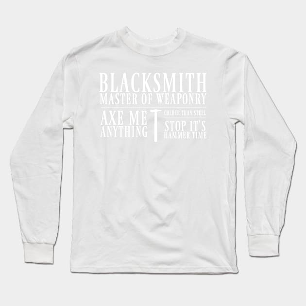 Blacksmith Long Sleeve T-Shirt by snitts